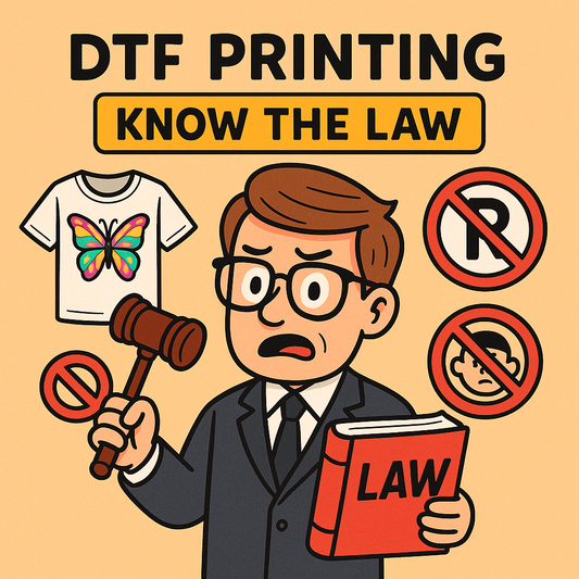 DTF Printing: Understanding the Basics and Legal Guidelines