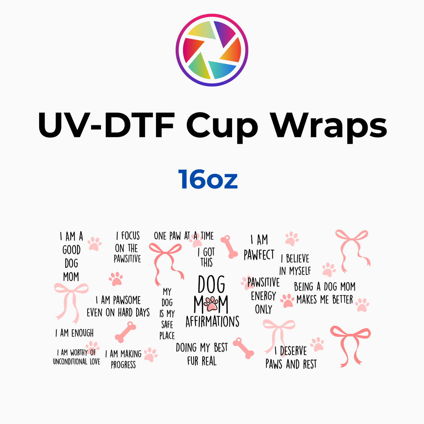 Dog Affirmations Wrap