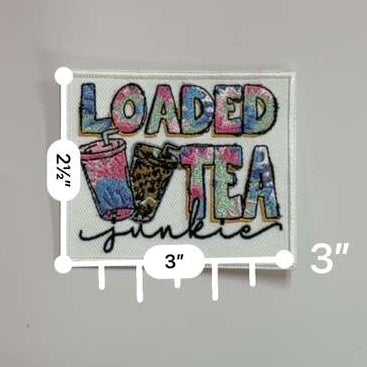 Loaded Tea Junkie Patch