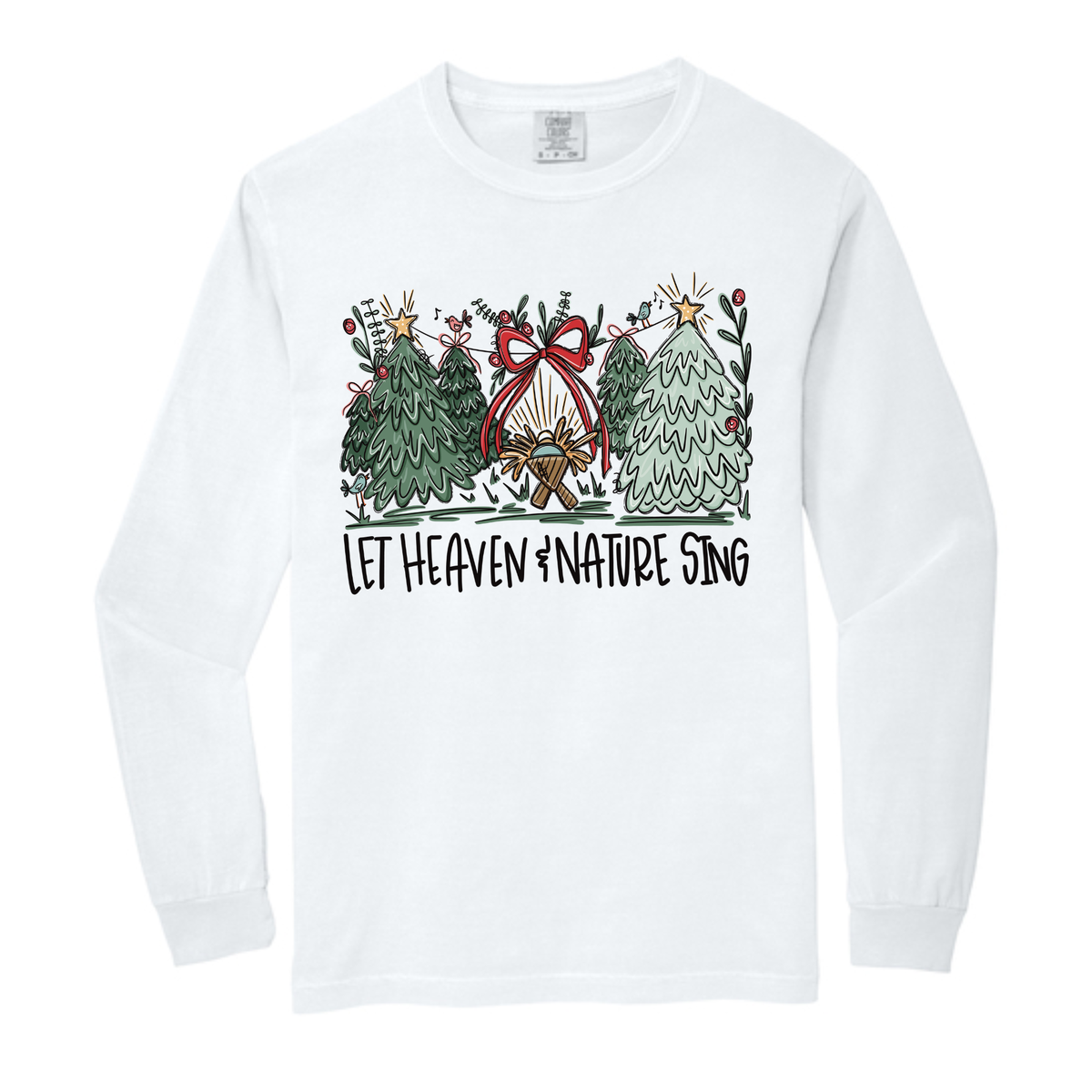Let Heaven & Nature Sing Comfort Colors® Longsleeve