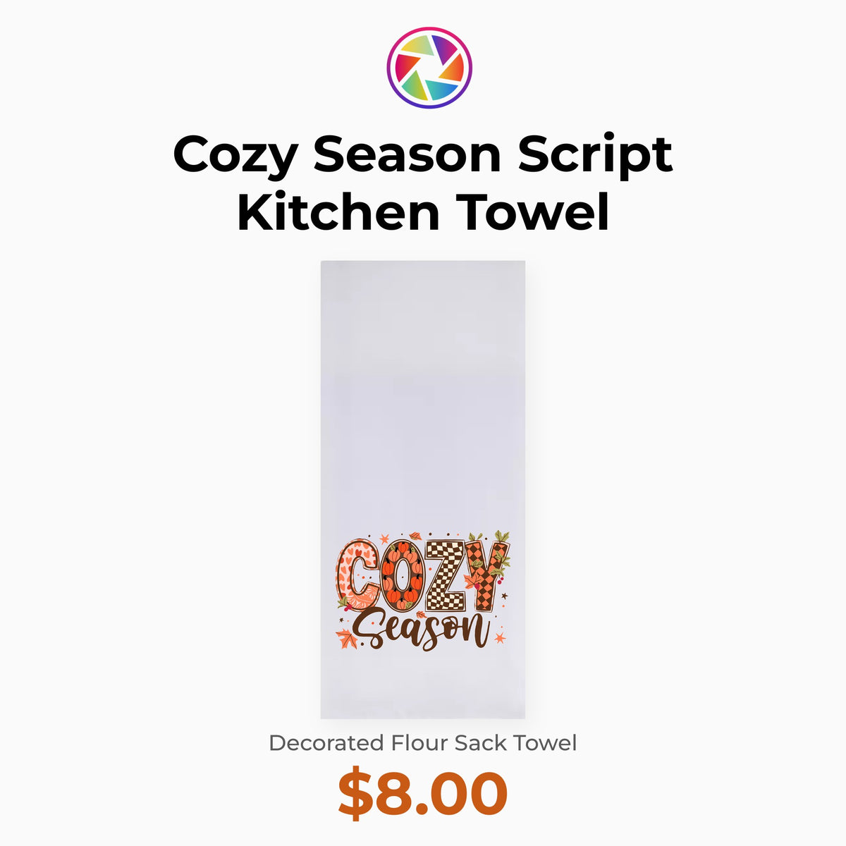 Cozy Season Script Kitchen Towel