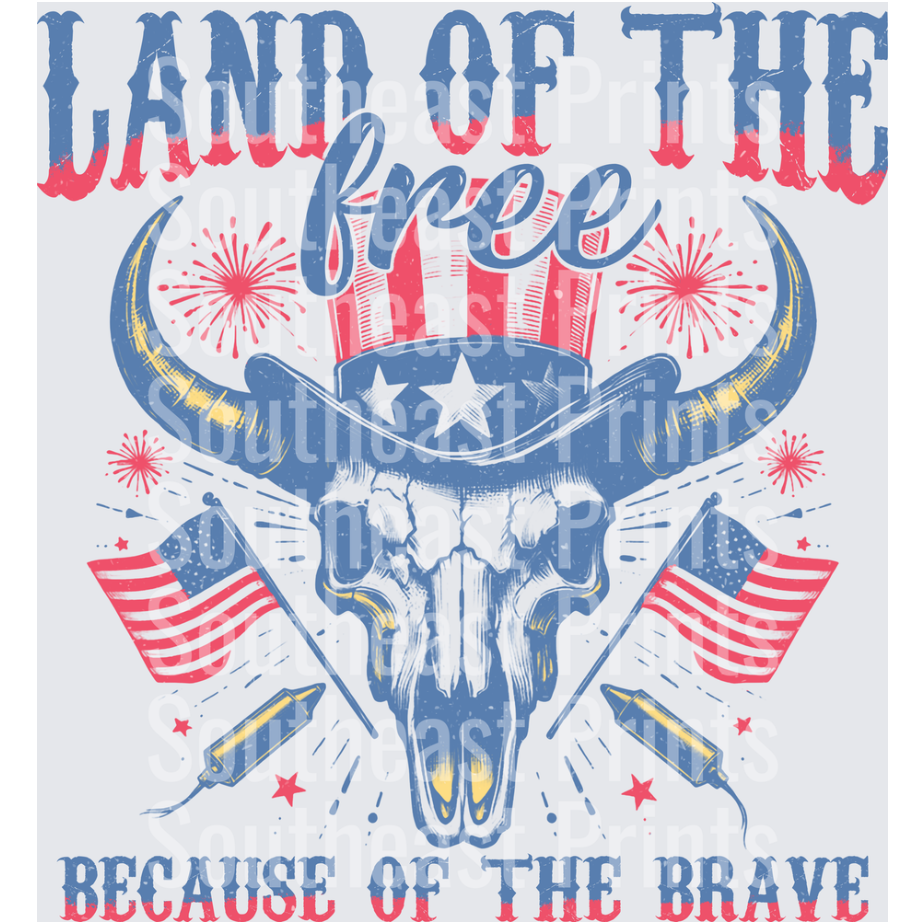 Land of the Free Because of the Brave Patriotic Bull Skull