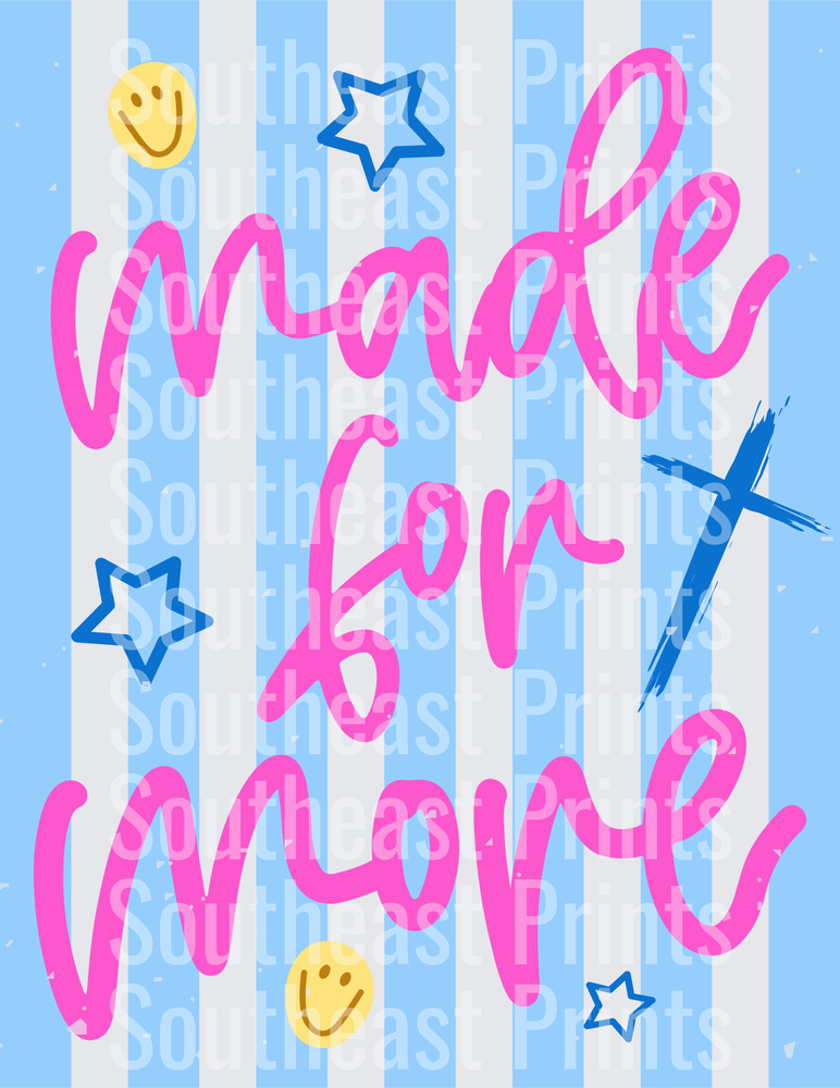 MADE FOR MORE 0
