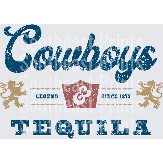 Cowboys Tequila Vintage Western Legend Design