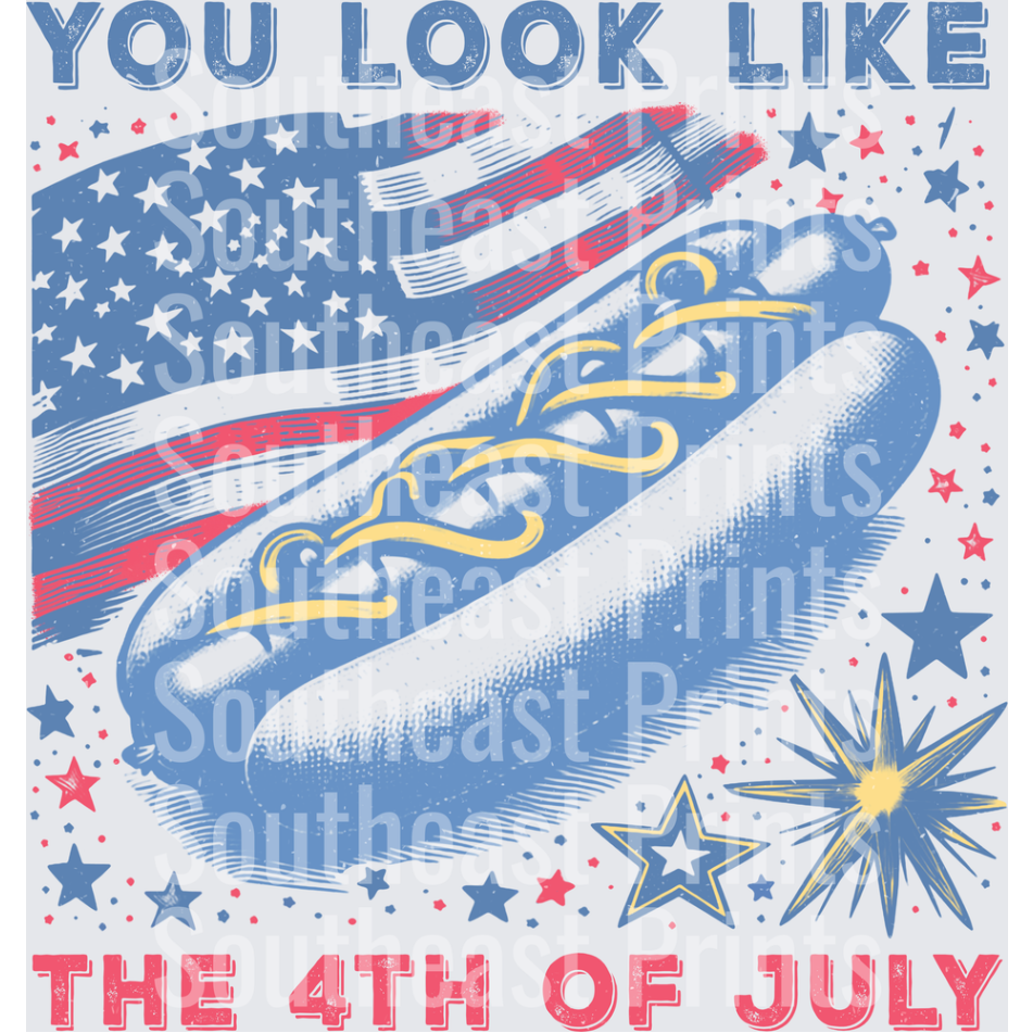 You Look Like The 4th of July