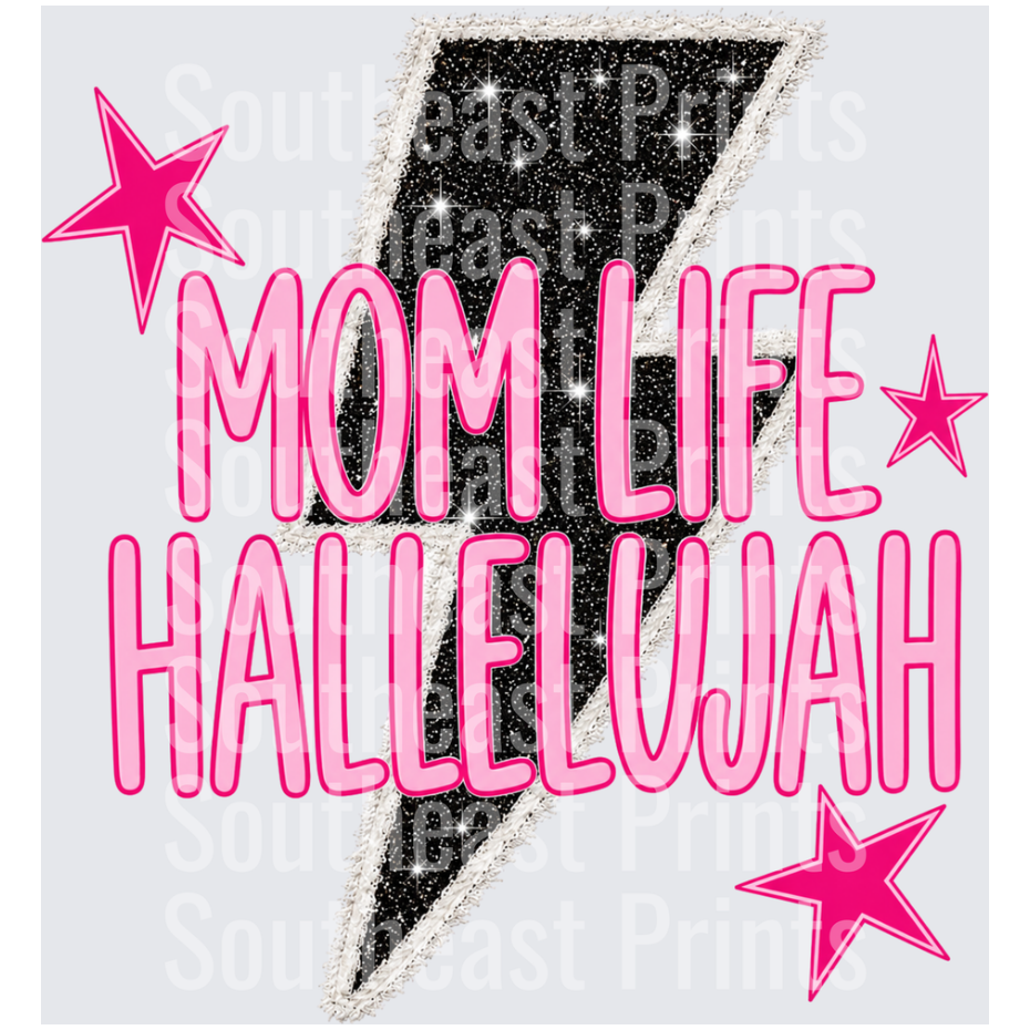 Mom Life Hallelujah