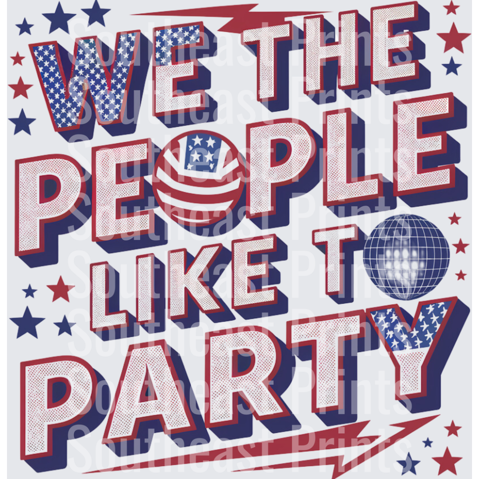 We The People Like To Party