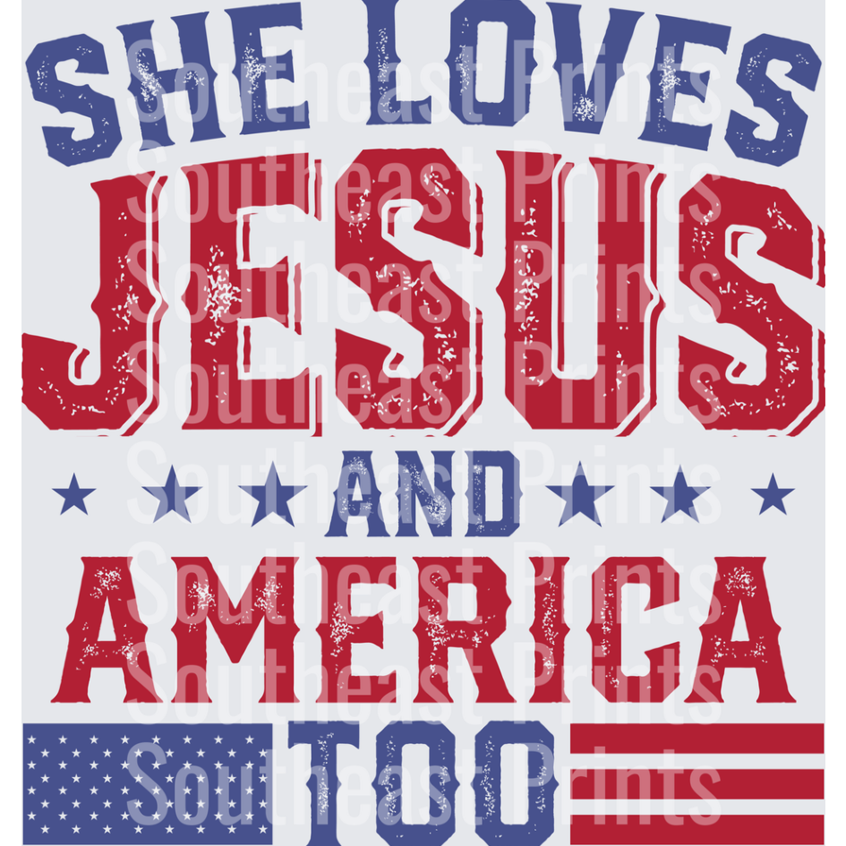 She Loves Jesus And America Too Patriotic Christian Faith Design with American Flag