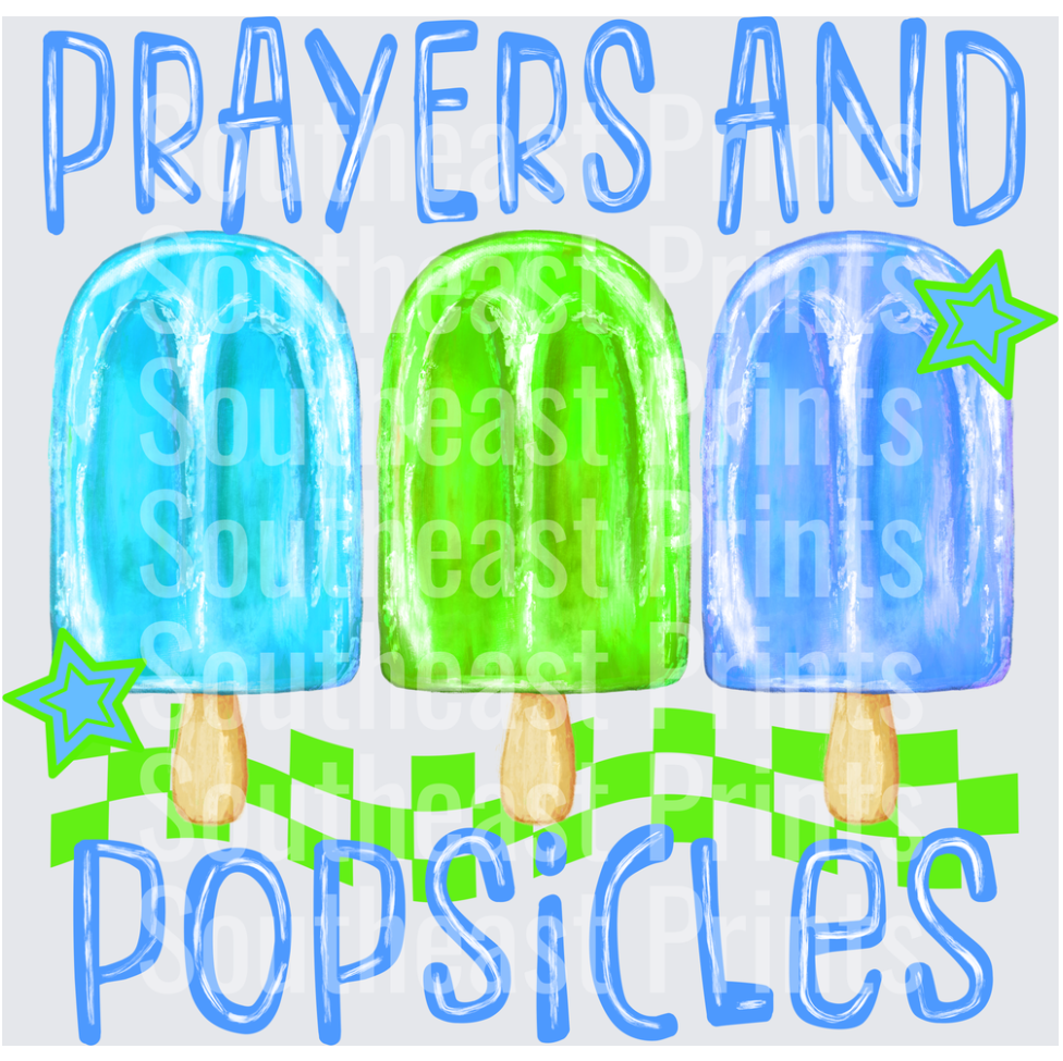 Prayers And Popsicles