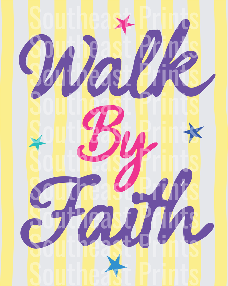 walk by faith