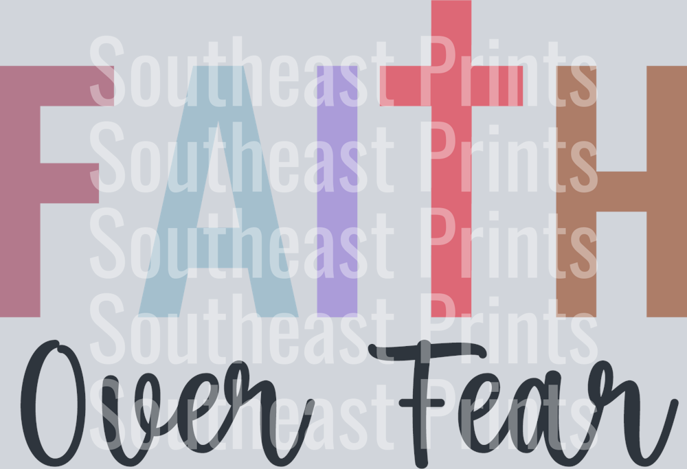 Faith over Fear