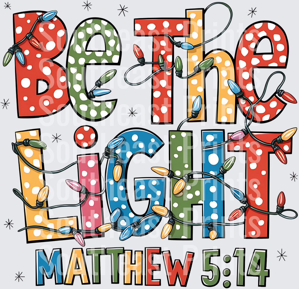 Be The Light Matthew 5:14