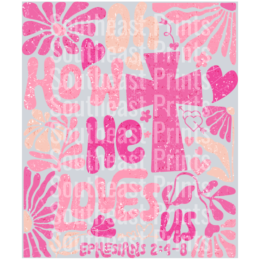 How He Loves Us