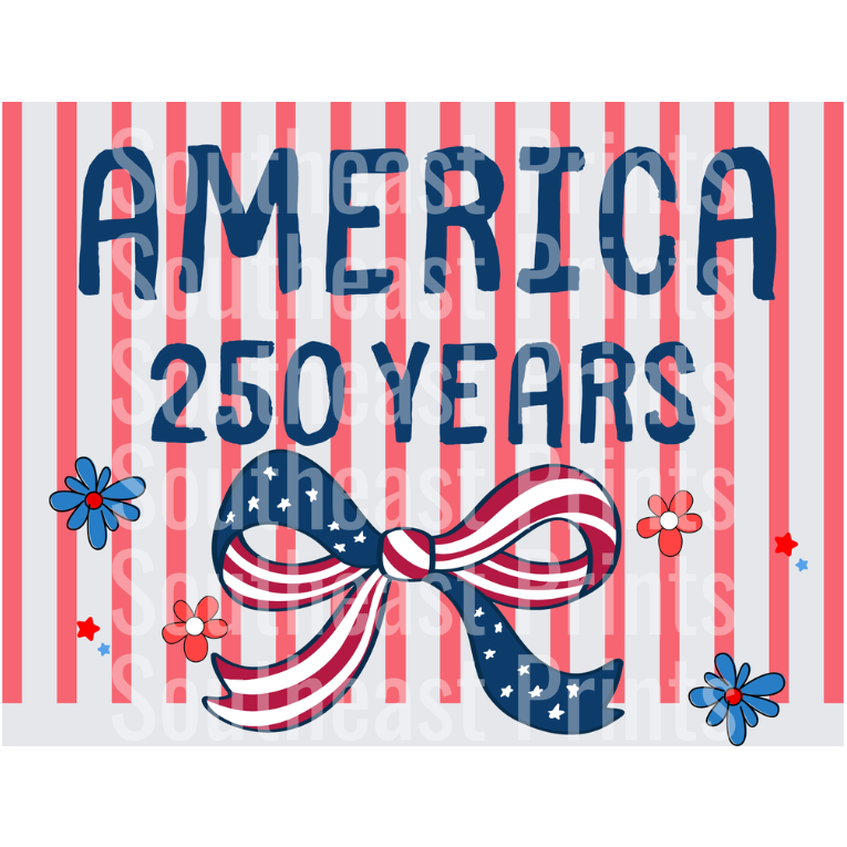 America 250 Years