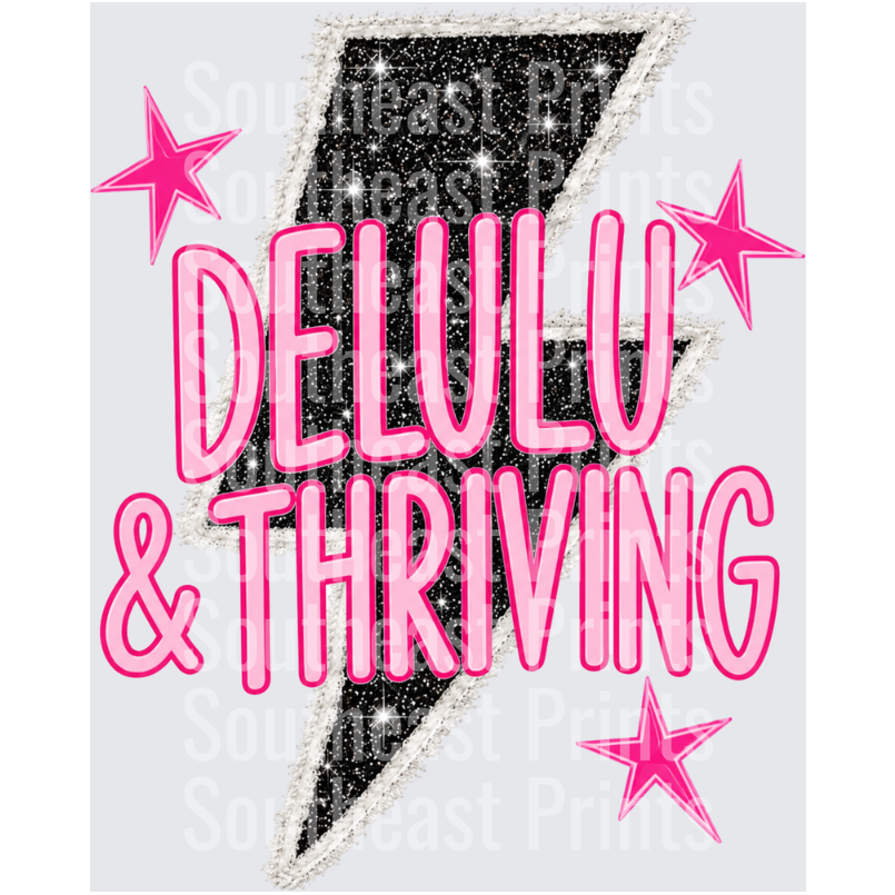 Delulu And Thriving