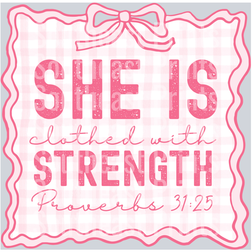 She is Clothed with Strength