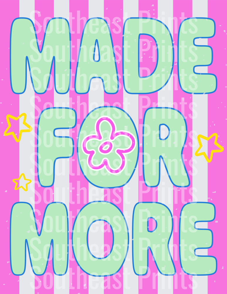 MADE FOR MORE 1