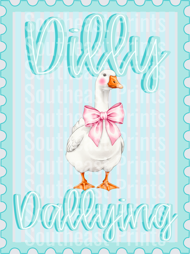 Dilly Dallying Goose