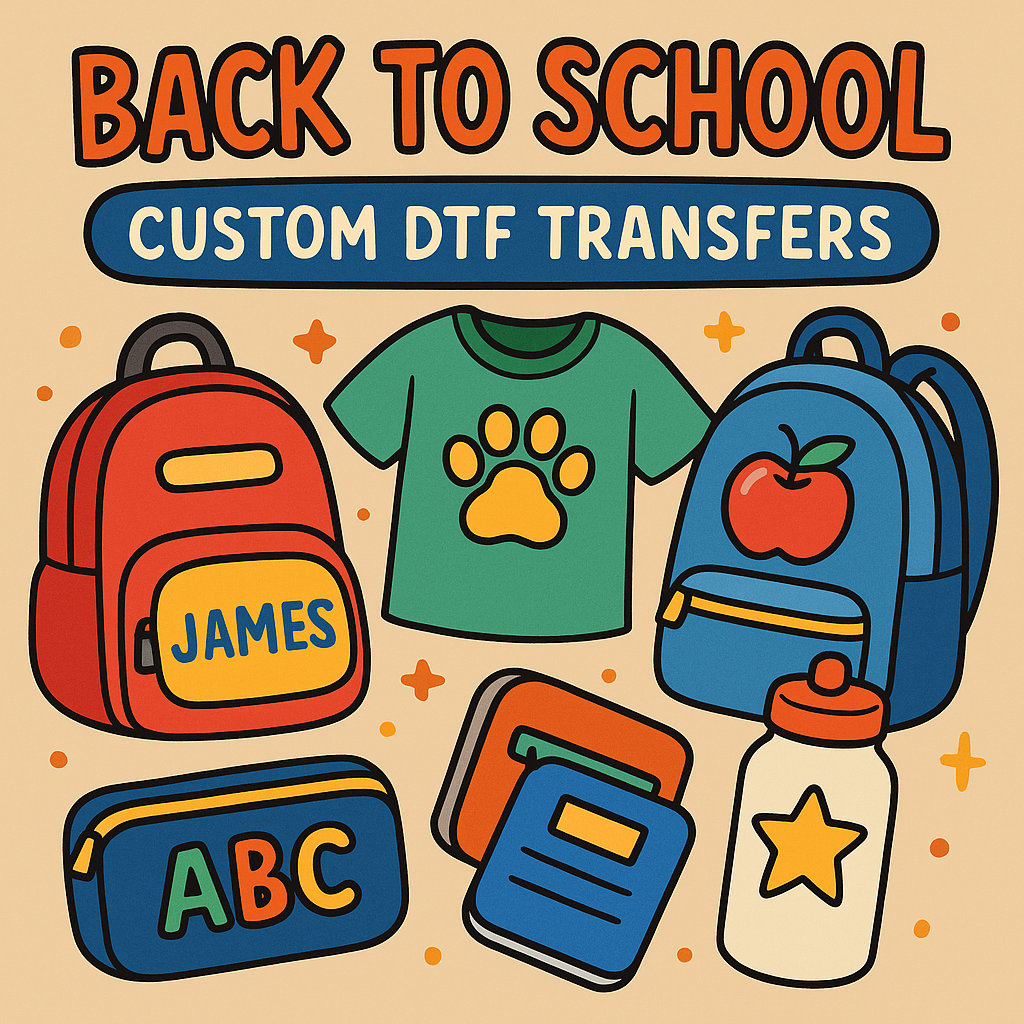 Back to School with Custom DTF Transfers