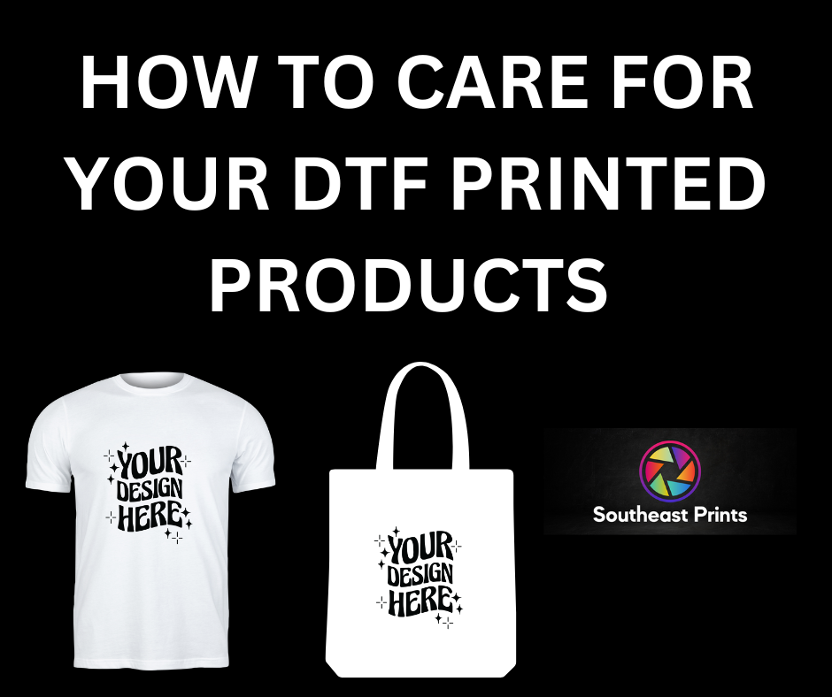 How to Care for Your DTF Printed Products to Ensure Longevity