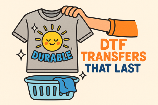 How Durable Are DTF Transfers? A Guide to Longevity and Care
