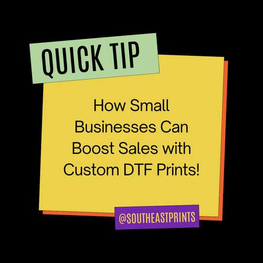 How Small Businesses Can Boost Sales with Custom DTF Prints