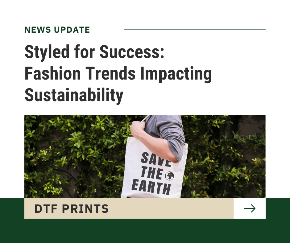 Eco-Friendly Printing: How DTF Prints Are Sustainable