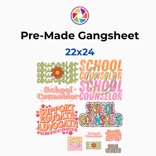 School Counselor Gangsheet 22x24