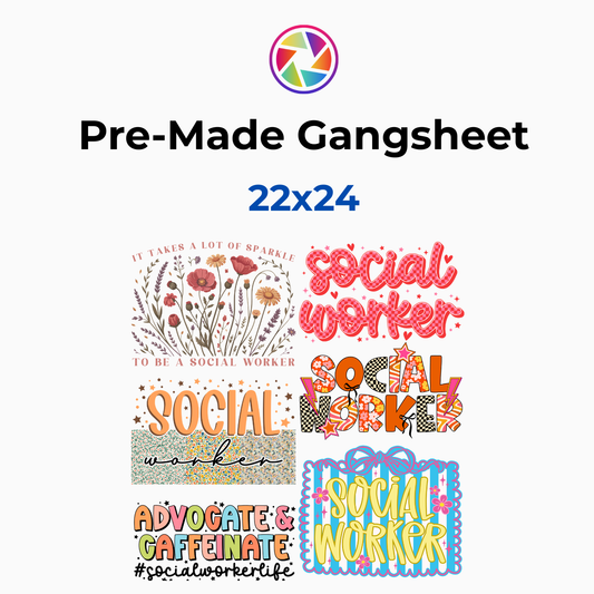 Social Worker Gangsheet 22x24
