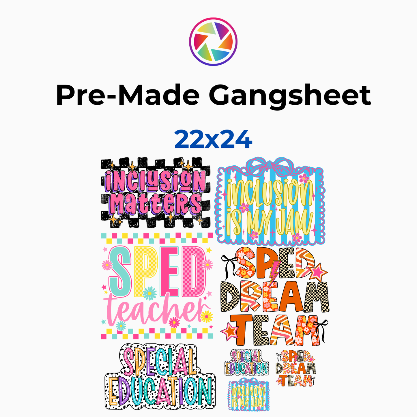 Sped Teacher Gangsheet 22x24