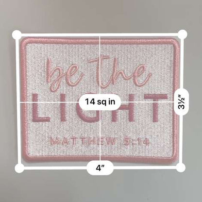 Be The Light Matthew 5:14 Patch