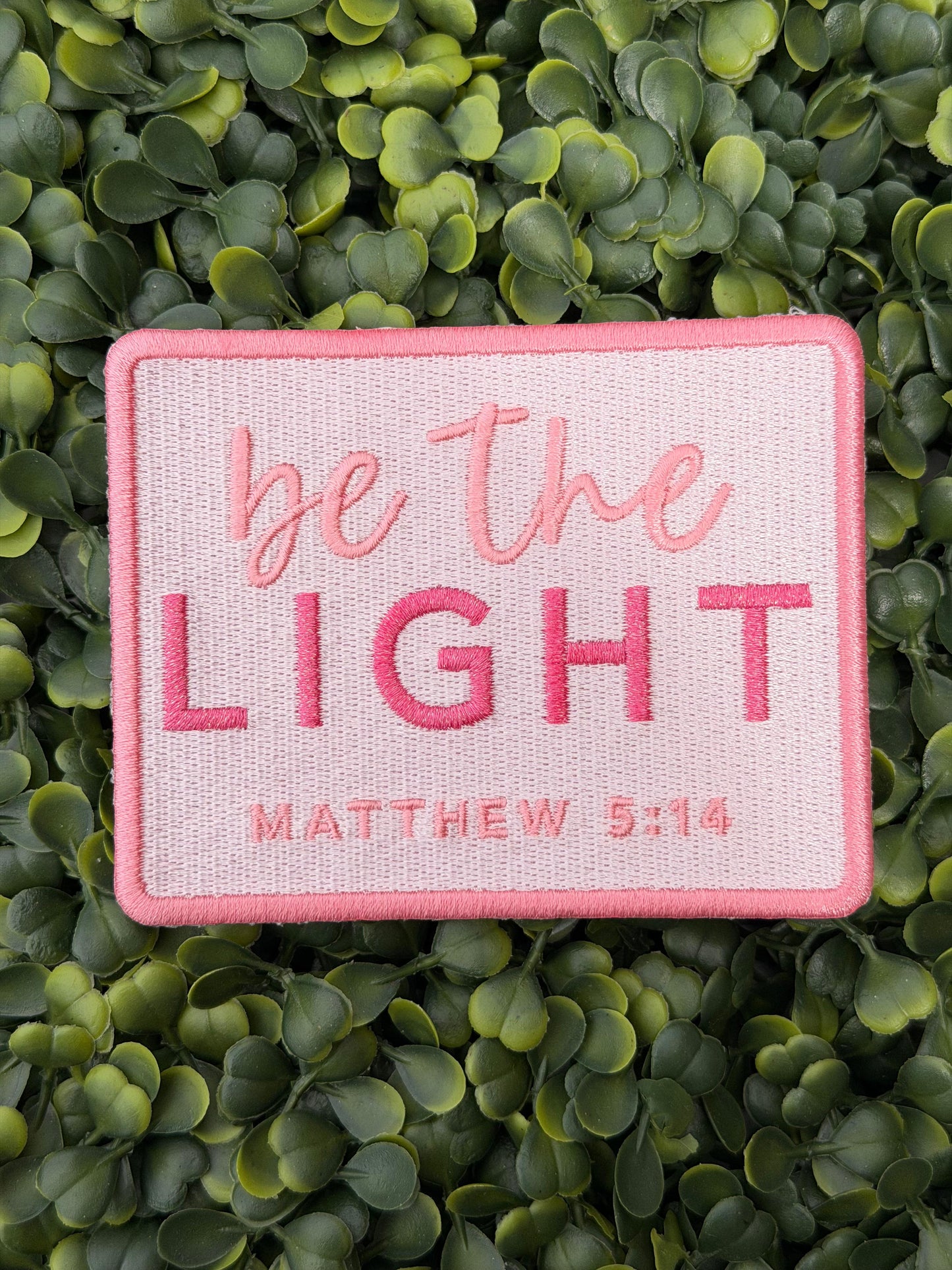 Be The Light Matthew 5:14 Patch