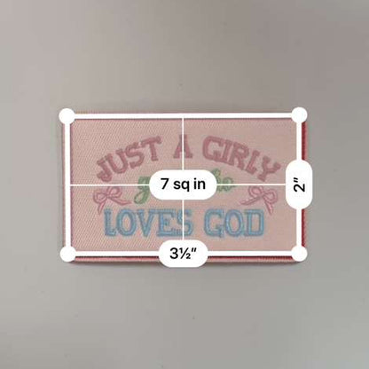 Just a girl who loves God patch