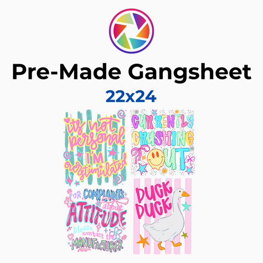 Pastel Attitude Collection Premade Gang Sheet 22x24