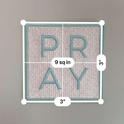 Pray Minimalist Embroidered Patch