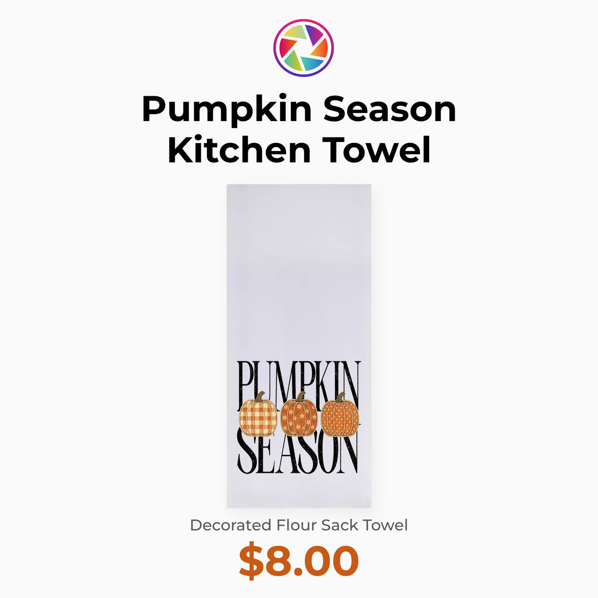 Pumpkin Season Kitchen Towel