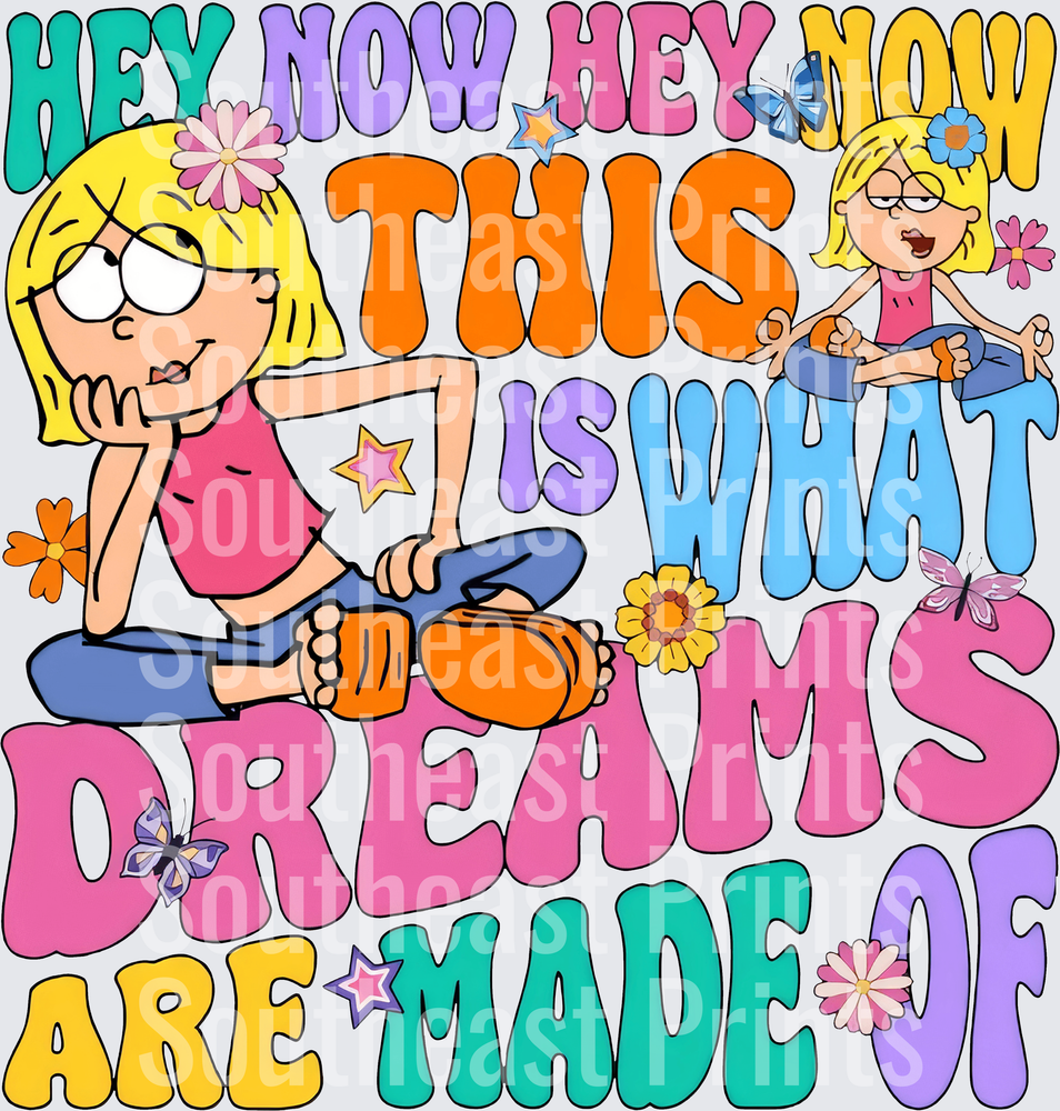 Hey Now Dreams