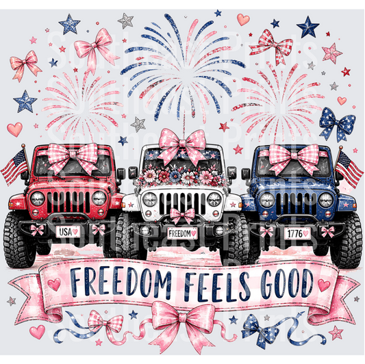 Freedom Feels Good