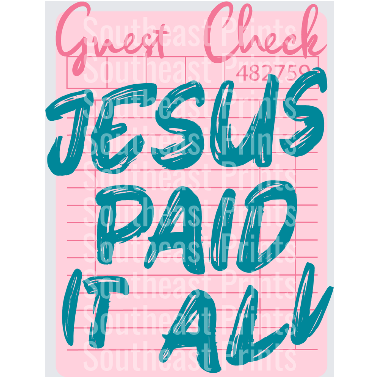 Jesus Paid It All