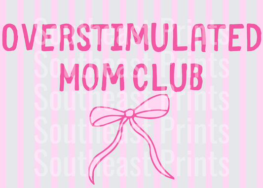 Overstimulated Mom Club