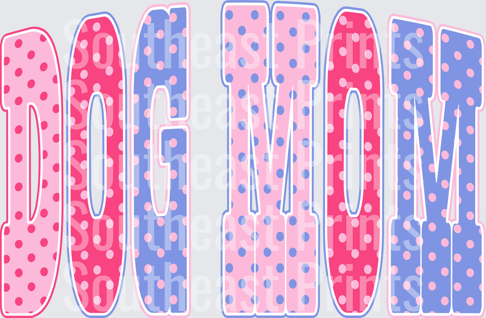 Dog Mom Polka Dots