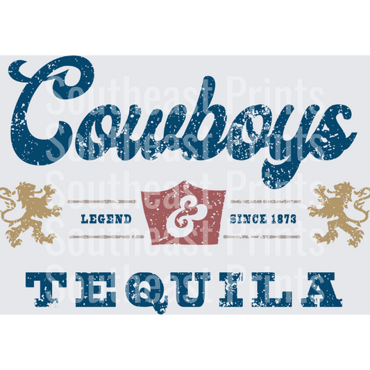 Cowboys Tequila Vintage Western Legend Design