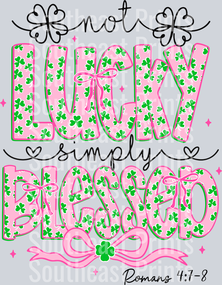 Lucky & Blessed