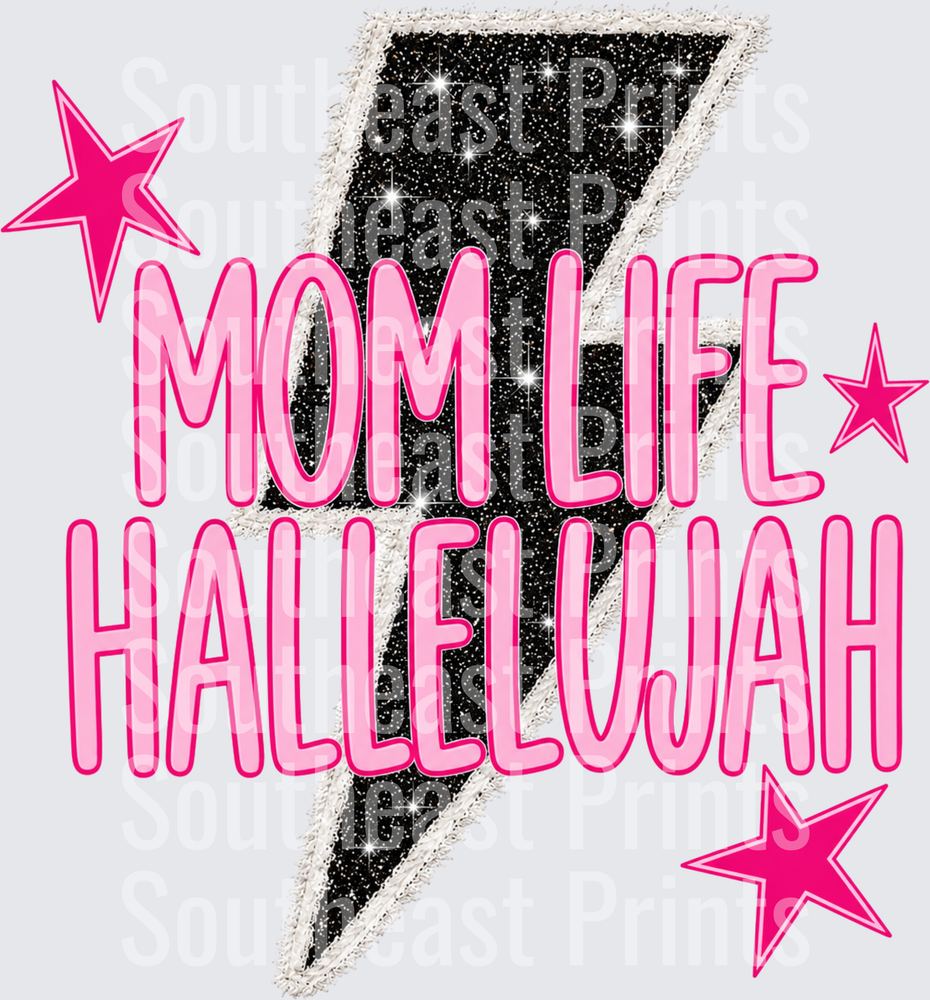Mom Life Hallelujah