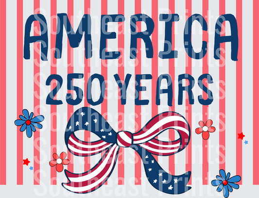 America 250 Years