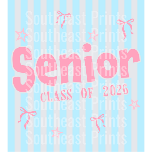 Senior Class of 2026 Blue Stripes Pink Bows and Stars