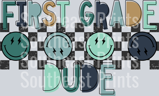 024 First Grade Dude
