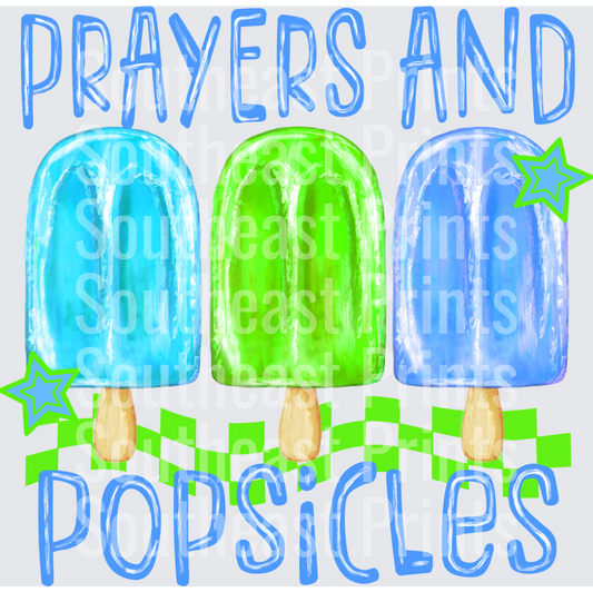 Prayers And Popsicles