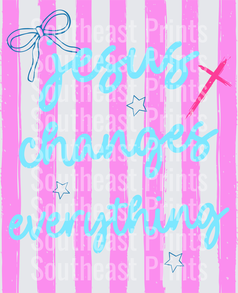 JESSUS CHANGES EVERYTHINK