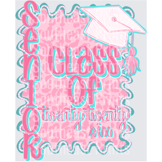 Senior Class Of Twenty Twenty Six Graduation Cap Design
